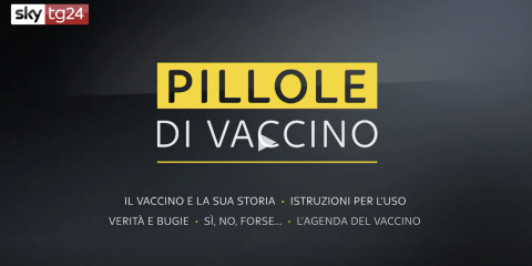 Sky tg24 e skytg24.it, la serie ‘pillole di vaccino’ contro le fake news