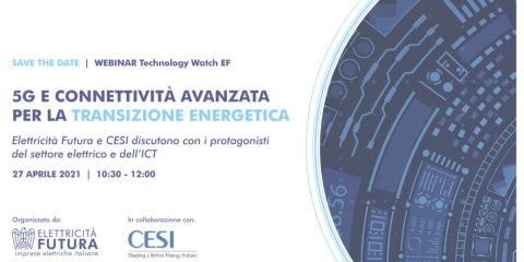 “5G e connettività avanzata per la transizione energetica”, webinar il 27 aprile alle 10:30