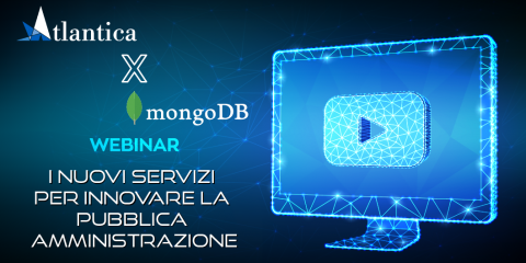 I nuovi servizi per innovare la PA, il 6 luglio webinar di MongoDB e Atlantica Digital