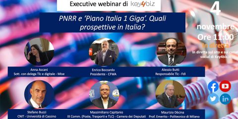 “PNRR e Piano Italia 1 Giga. Quali prospettive in Italia?” Il 4 novembre Executive webinar di Key4biz
