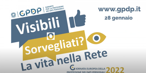 Garante Privacy, segui la diretta streaming dell’evento “Visibili o sorvegliati? La vita nella Rete”