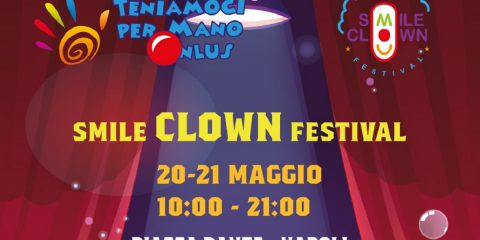 Raduno Nazionale dei clown dottori, la IV edizione a Napoli dal 20 al 22 maggio