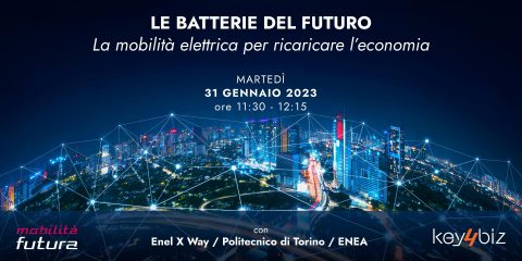 “Le batterie del futuro: la mobilità elettrica per ricaricare l’economia”. Il webinar