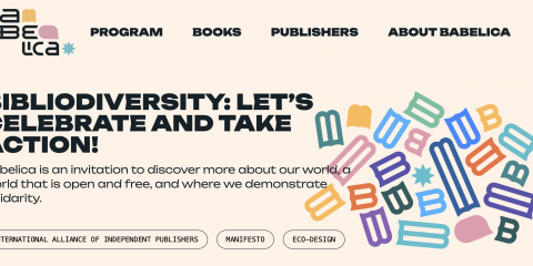 Editoria e bibliodiversità: Babelica e gli appuntamenti internazionali per gli editori indipendenti￼