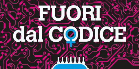 “Nessuna fuori dal codice. Donne che stanno riscrivendo l’AI”